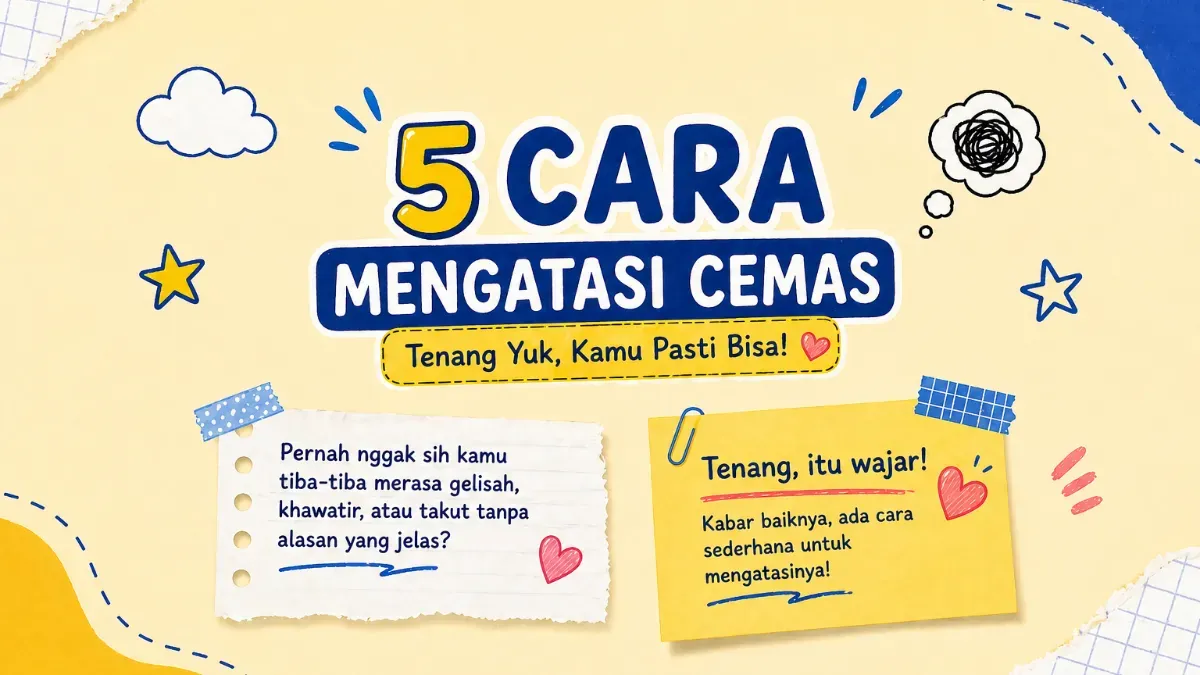 Ilustrasi artikel 5 CARA MENGATASI CEMAS